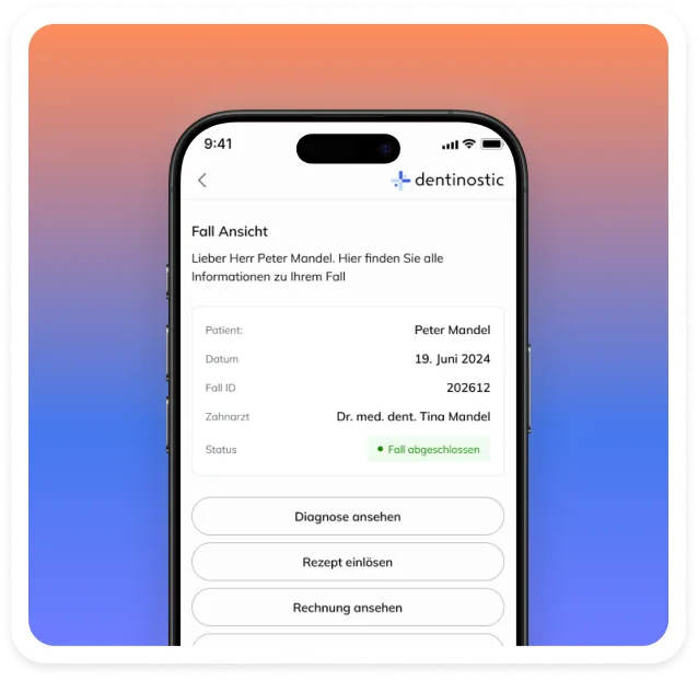 dentinostic App, Fallansicht mit Arztbericht